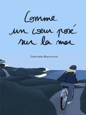 cover image of Comme un coeur posé sur la mer